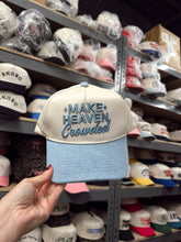 Load image into Gallery viewer, Make Heaven Crowded - Denim Vintage Trucker Hat