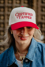 Load image into Gallery viewer, Certified Yapper Hat