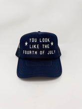 Load image into Gallery viewer, You Look Like The Fourth of July Cap