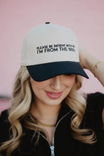 Load image into Gallery viewer, Please Be Patient With Me I'm From The 1900s Trucker Hat