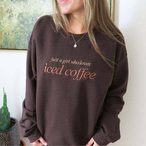 Just a Girl Sweatshirt